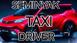 Seminyak Taxi Driver-Private Tour Service 2025
