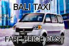 Bali Taxi Fare-No Hidden Prices And Cost 2026-Balitour Direkt