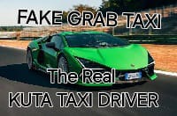 Fake Grab Kuta Taxi-Private Airport Transfer & Charters 2026